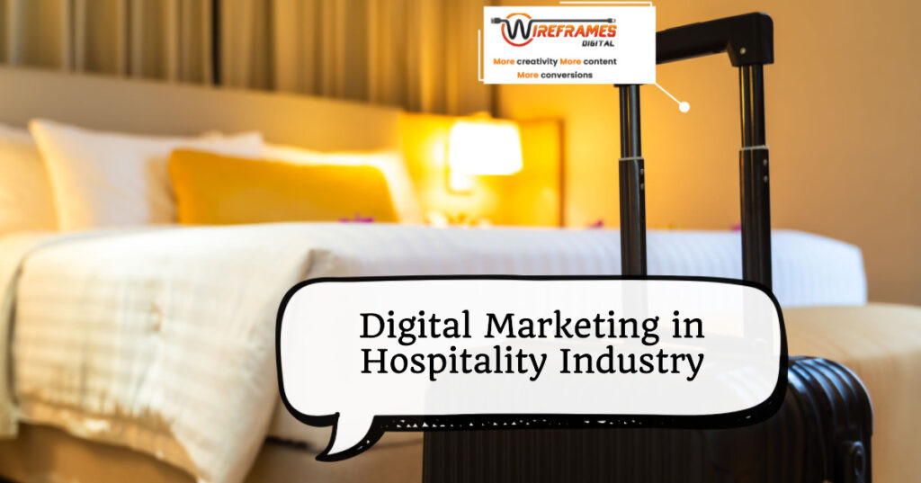 Digital Marketing in Hospitality Industry