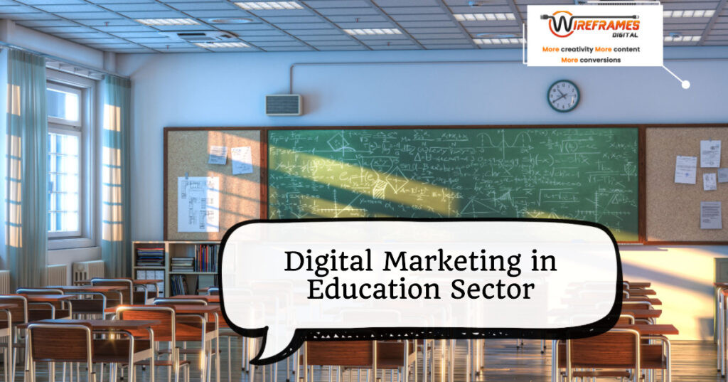 Digital Marketing in Education Sector