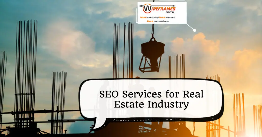 SEO Services for Real Estate Industry