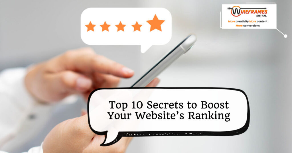Top 10 Secrets to Boost Your Websites Ranking