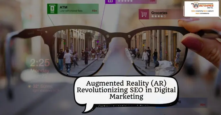 Augmented Reality (AR) Revolutionizing SEO in Digital Marketing