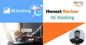 SE ranking honest review from a experienced agency owner